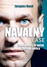 The Navalny case - Jacques Baud - 9782315011346