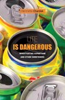 Lite is dangerous - Henriette Chardak - 9782315011407