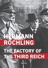 Hermann Röchling: The Factory of the Third Reich - Margaret Manale - 9782315012091