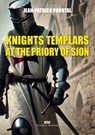 Knights Templars at the Priory of Sion - Jean-Patrick Pourtal - 9782315024575