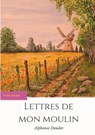 Lettres de mon moulin - Alphonse Daudet - 9782322127597