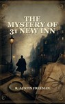 The Mystery Of 31 New Inn - R. Austin Freeman - 9782328588422