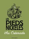 Les Pieds Nickelés au Colorado - Roland de Montaubert ; Monsieur René Pellos - 9782331008047