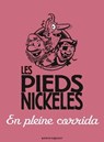 Les Pieds Nickelés en pleine corrida - Roland de Montaubert ; Monsieur René Pellos - 9782331008191