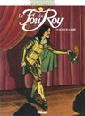 Le Fou du roy - Tome 08 - Patrick Cothias ; Brice Goepfert - 9782331010552