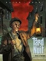 Tard dans la nuit - Tome 02 - Jean-Blaise Djian ; VoRo - 9782331014758