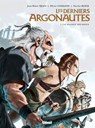Les Derniers Argonautes - Tome 01 - Jean-Blaise Djian ; Olivier Legrand ; Nicolas Ryser - 9782331015151