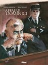 L'Affaire Dominici - Pascal Bresson ; René Follet - 9782331022197