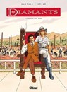 Diamants - Tome 01 - Jean-Claude Bartoll ; Agnès Barrat ; Bernard Köllé - 9782331033797