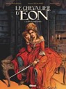 Le Chevalier d'Eon - Tome 01 - Arnaud Delalande ; Simona Mogavino ; Alessio Lapo - 9782331045721