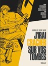 J'irai cracher sur vos tombes - Jean-David Morvan ; Rey Macutay ; Rafael Ortiz ; Scietronc ; Vernon Sullivan / Boris Vian - 9782331046568