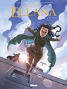 Ellana - Tome 05 - Pierre Bottero ; Lylian ; Montse Martin ; Nicolas Vial ; Loïc Chevallier - 9782331046728