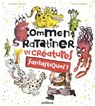 Comment ratatiner les créatures fantastiques ? - Catherine Leblanc - 9782331054549