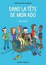 Dans la tête de mon ado - Agathe de Lastic ; Soledad Bravi ; Grégoire Borst - 9782331060427