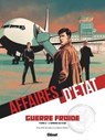 Affaires d'Etat - Guerre Froide - Tome 02 - Philippe Richelle ; Régis Penet - 9782331061585