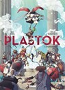 Plastok - Tome 01 - Maud Michel ; Nicolas Signarbieux - 9782331076312