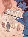 Simone - Tome 02 - Jean-David Morvan ; Séverine Tréfouël ; David Evrard ; Benoît Bekaert - 9782331079658