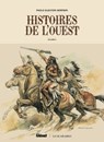 Histoires de l'Ouest - Volume 02 - Paolo Eleuteri Serpieri - 9782331086335