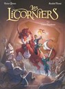 Les Licorniers - Tome 02 - Victor Dixen ; Anabel Rossi - 9782331088643
