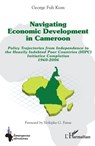 Navigating economic development in Cameroon - George Fuh Kum - 9782336505381