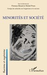 Minorités et société - Florence Binard ; Michel Prum - 9782343216300
