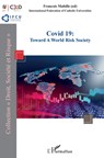 Covid 19: Toward a World Risk Society - Francois Mabille - 9782343223216