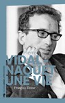 Pierre Vidal-Naquet, une vie - François Dosse - 9782348058400