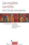 Les enquêtes ouvrières dans l'Europe contemporaine - Eric Geerkens ; Nicolas Hatzfeld ; Isabelle Lespinet-Moret ; Xavier Vigna - 9782348059711