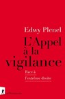 L'Appel à la vigilance - Edwy Plenel - 9782348078842