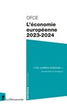 L'économie européenne 2023-2024 - OFCE (Observatoire français des conjonctures économiques) - 9782348080005