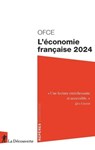 L'économie française 2024 - OFCE (Observatoire français des conjonctures économiques) - 9782348080050