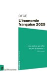 L'économie française 2025 - OFCE (Observatoire français des conjonctures économiques) - 9782348084836