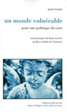 Un monde vulnérable - Joan C. Tronto ; Liane Mozère - 9782348089688