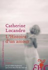 L'Histoire d'un amour - Catherine Locandro - 9782350872780