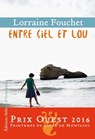 Entre ciel et Lou - Lorraine Fouchet - 9782350873497