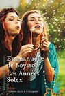 Les Années Solex - Emmanuelle de Boysson - 9782350873947