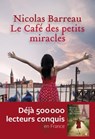Le café des petits miracles - Nicolas Barreau - 9782350874395