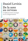 De la note au cerveau - Daniel J. Levitin - 9782350877440