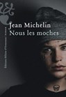 Nous les moches - Jean Michelin - 9782350879963