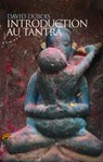 Introduction au tantra - David Dubois - 9782351182215