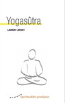 Yogasûtra - Laurent Jouvet - 9782351184257