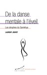 De la danse mentale à l'éveil - Les strophes du Samkhya - Laurent Jouvet - 9782351185896