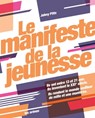 Le manifeste de la jeunesse - Johny Pitts - 9782352046356