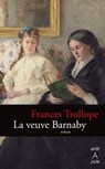 La veuve Barnaby - Frances Trollope ; Isabelle Vieville Degeorges - 9782352875154