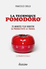 La technique Pomodoro - Francesco Cirillo - 9782354563660