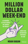 Million dollar week-end - Noah Kagan ; Tahl Raz - 9782354568078