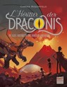 L'Héritier des Draconis - tome 4 Les Secrets de Brûle-Dragon - Carina Rozenfeld - 9782354886530