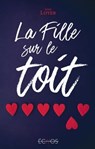 La Fille sur le toit - Anne Loyer - 9782354887209