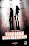 Ce qui coule dans nos veines - Sophie Adriansen - 9782354887346