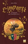 L'Imparfé - tome 2 Le Royaume qui n'avait plus de roi - Johan Heliot - 9782354887391